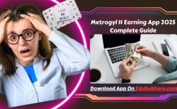 Metrogyl 11 Earning App